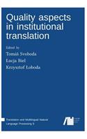 Quality aspects in institutional translation