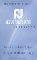 Jesus fragt Dich!