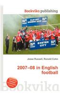 2007-08 in English Football