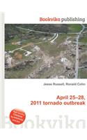 April 25-28, 2011 Tornado Outbreak: (English)