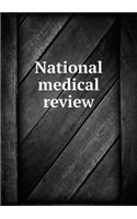 National Medical Review