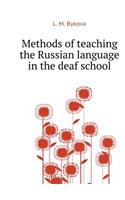 Methods of teaching the Russian language in the deaf school