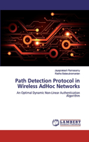 Path Detection Protocol in Wireless AdHoc Networks
