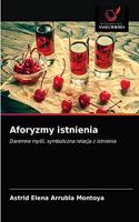 Aforyzmy istnienia