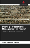 Strategic Operational Management in Feedlot