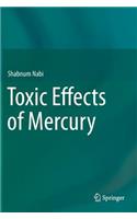 Toxic Effects of Mercury