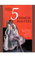 5 French Masters