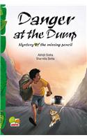 Danger at the Dump