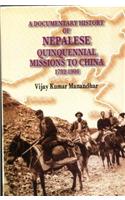 A Documentary History Of Nepalese Of Quinquennial Missions Yo China 1792-1906