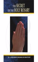 The Secret of The Holy Rosary