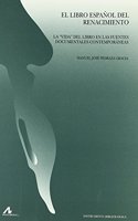 El Libro Espanol del Renacimiento: La 