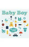 Baby Boy: My First Year