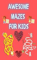 Awesome Mazes for Kids : Funny Mazes | Activity Book for Kids and Adults | Awesome Mazes for Kids with Solutions | Maze Activity Book | Double and Quad Mazes