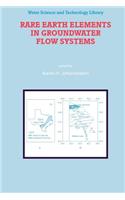 Rare Earth Elements in Groundwater Flow Systems