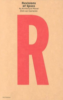 Revisions of Space: An Architectural Manual