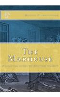 Madhouse