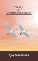Joy of Creation and Success