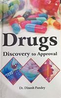 Drugs Discovery to Approval