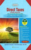 Direct Taxes - A Ready Referencer: For CA Final Old and New Syllabus