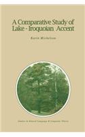 Comparative Study of Lake-Iroquoian Accent