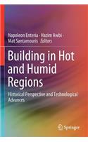 Building in Hot and Humid Regions
