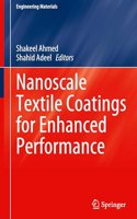 Nanoscale Textile Coatings for Enhanced Performance