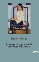 Quelques mots sur la politesse Chinoise