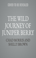 The Wild Journey of Juniper Berry
