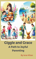 Giggles and Grace