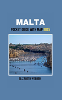 Malta Pocket Guide with Map 2025: (17 Webber's Local Tips)