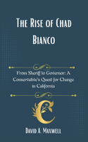 The Rise of Chad Bianco