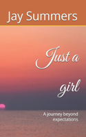 Just a girl