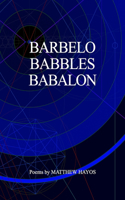 Barbelo Babbles Babalon