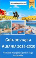 Guía de viaje a Albania 2024-2025