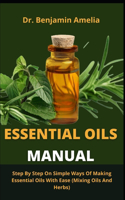 Essential Oils Manual