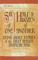Six of One - Half-A-Dozen of Another