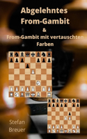 Abgelehntes From-Gambit & From-Gambit mit vertauschten Farben