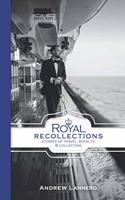 Royal Recollections