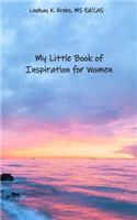 My Little Book of Inspiration for Women