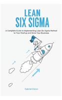 Lean Six Sigma