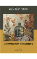 An Introduction to Philosophy