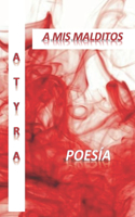 MIS Malditos: Atyra