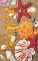 Beach Coloring Book For Toddlers And Kids