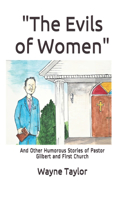 The Evils of Women