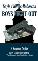 Boys Night Out: A Holloway Brothers Suspense Novel