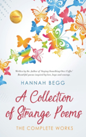 A Collection of Strange Poems - The Complete Works