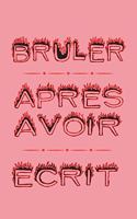 Brûler Après Avoir Écrit: Ouvre votre coeur, libérez vous de tout vos fantasmes, soulagez vous en répondant à plus de 100 questions