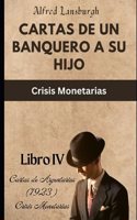 Cartas de un Banquero a su Hijo