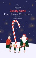 Biggest Candy Cane Ever Saves Christmas