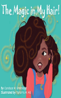 Magic in My Hair!